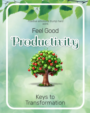 Feel Good Productivity Peak-State Productivity